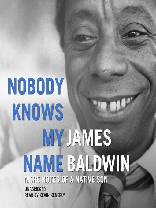 Title details for Nobody Knows My Name by James Baldwin - Wait list